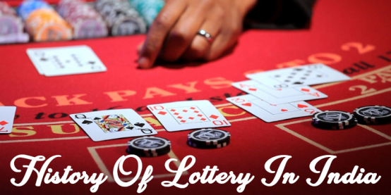 The History of Lottery in India