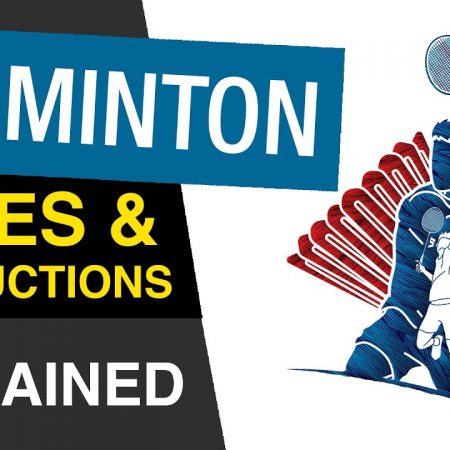 BADMINTON SPORT RULES – SIMPLE GUIDE & TIPS