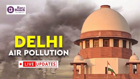 Live Updates: The Supreme Court Will Hear a Petition Regarding Delhi’s Air Pollution