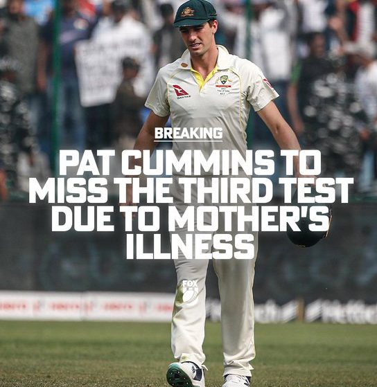 Pat Cummins will miss the 3rd Test, Australia to be led by Steve Smith.